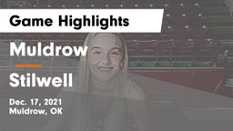 Muldrow  vs Stilwell  Game Highlights - Dec. 17, 2021