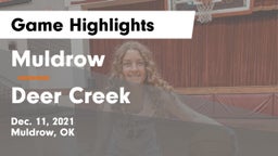 Muldrow  vs Deer Creek  Game Highlights - Dec. 11, 2021