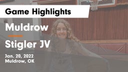 Muldrow  vs Stigler JV Game Highlights - Jan. 20, 2022