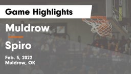 Muldrow  vs Spiro  Game Highlights - Feb. 5, 2022