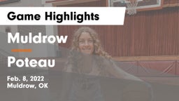 Muldrow  vs Poteau Game Highlights - Feb. 8, 2022