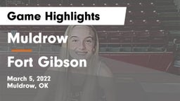 Muldrow  vs Fort Gibson Game Highlights - March 5, 2022
