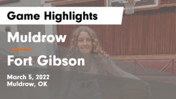 Muldrow  vs Fort Gibson  Game Highlights - March 5, 2022