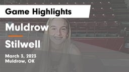 Muldrow  vs Stilwell  Game Highlights - March 3, 2023