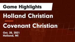 Holland Christian vs Covenant Christian  Game Highlights - Oct. 20, 2021