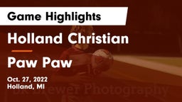 Holland Christian vs Paw Paw  Game Highlights - Oct. 27, 2022