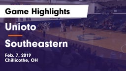Unioto  vs Southeastern  Game Highlights - Feb. 7, 2019