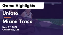 Unioto  vs Miami Trace  Game Highlights - Nov. 22, 2023
