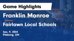 Franklin Monroe  vs Fairlawn Local Schools Game Highlights - Jan. 9, 2024
