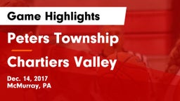Peters Township  vs Chartiers Valley  Game Highlights - Dec. 14, 2017
