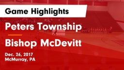 Peters Township  vs Bishop McDevitt Game Highlights - Dec. 26, 2017