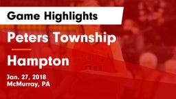 Peters Township  vs Hampton  Game Highlights - Jan. 27, 2018