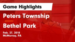Peters Township  vs Bethel Park  Game Highlights - Feb. 27, 2018