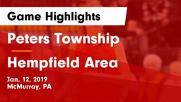 Peters Township  vs Hempfield Area  Game Highlights - Jan. 12, 2019