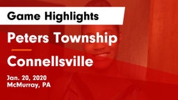 Peters Township  vs Connellsville  Game Highlights - Jan. 20, 2020