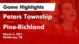 Peters Township  vs Pine-Richland  Game Highlights - March 2, 2021