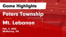 Peters Township  vs Mt. Lebanon  Game Highlights - Feb. 3, 2023