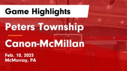 Peters Township  vs Canon-McMillan  Game Highlights - Feb. 10, 2023