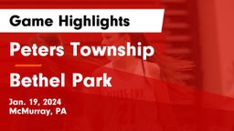 Peters Township  vs Bethel Park  Game Highlights - Jan. 19, 2024