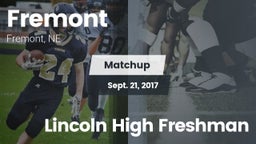 Matchup: Fremont  vs. Lincoln High Freshman 2017