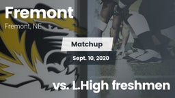 Matchup: Fremont  vs. vs. L.High freshmen 2020