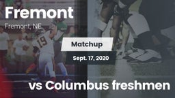 Matchup: Fremont  vs. vs Columbus freshmen 2020