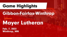 Gibbon-Fairfax-Winthrop  vs Mayer Lutheran  Game Highlights - Feb. 7, 2022