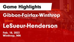 Gibbon-Fairfax-Winthrop  vs LeSueur-Henderson  Game Highlights - Feb. 18, 2022