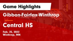 Gibbon-Fairfax-Winthrop  vs Central HS Game Highlights - Feb. 25, 2022