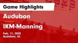 Audubon  vs IKM-Manning  Game Highlights - Feb. 11, 2020