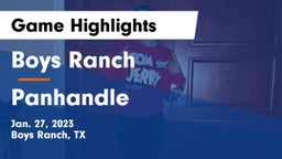 Boys Ranch  vs Panhandle  Game Highlights - Jan. 27, 2023