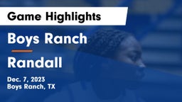 Boys Ranch  vs Randall  Game Highlights - Dec. 7, 2023