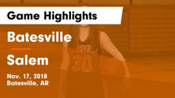 Batesville  vs Salem  Game Highlights - Nov. 17, 2018