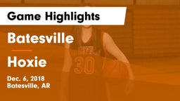 Batesville  vs Hoxie  Game Highlights - Dec. 6, 2018