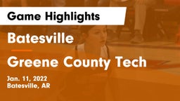 Batesville  vs Greene County Tech  Game Highlights - Jan. 11, 2022