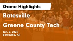 Batesville  vs Greene County Tech  Game Highlights - Jan. 9, 2024