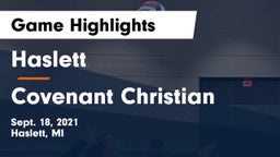 Haslett  vs Covenant Christian Game Highlights - Sept. 18, 2021