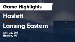 Haslett  vs Lansing Eastern Game Highlights - Oct. 20, 2021