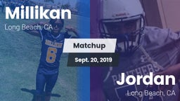 Matchup: Millikan  vs. Jordan  2019