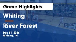 Whiting  vs River Forest  Game Highlights - Dec 11, 2016