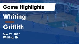 Whiting  vs Griffith  Game Highlights - Jan 12, 2017