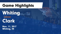 Whiting  vs Clark  Game Highlights - Nov. 11, 2017