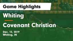 Whiting  vs Covenant Christian  Game Highlights - Dec. 12, 2019