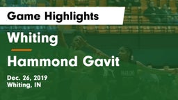 Whiting  vs Hammond Gavit  Game Highlights - Dec. 26, 2019