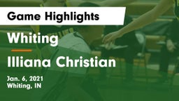 Whiting  vs Illiana Christian   Game Highlights - Jan. 6, 2021