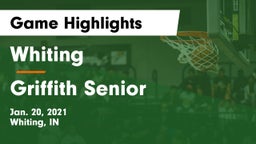 Whiting  vs Griffith Senior  Game Highlights - Jan. 20, 2021
