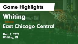 Whiting  vs East Chicago Central  Game Highlights - Dec. 2, 2021