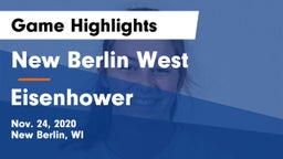 New Berlin West  vs Eisenhower  Game Highlights - Nov. 24, 2020