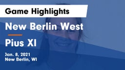 New Berlin West  vs Pius XI  Game Highlights - Jan. 8, 2021