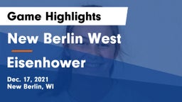 New Berlin West  vs Eisenhower  Game Highlights - Dec. 17, 2021